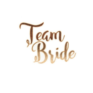 Team Bride El Yazısı Dövme 1 Adet