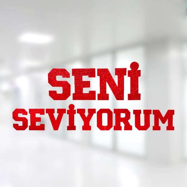 SENİ SEVİYORUM Kırmzı Simli Yazı Strafor Dekor Süs